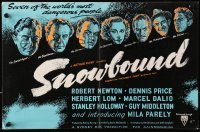 9m034 SNOWBOUND English trade ad 1948 Robert Newton, Lom, Dalio & others look for Nazi treasure!