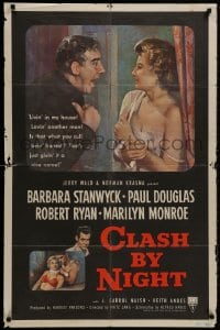 9p168 CLASH BY NIGHT 1sh 1952 Fritz Lang, art of Barbara Stanwyck, Douglas & Marilyn Monroe shown!