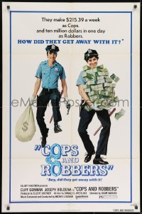 9p177 COPS & ROBBERS 1sh 1973 artwork of policemen Cliff Gorman & Joe Bologna stealing money!
