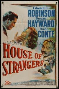 9p393 HOUSE OF STRANGERS 1sh 1949 Edward G. Robinson, Richard Conte slaps Susan Hayward!
