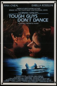 9p905 TOUGH GUYS DON'T DANCE 1sh 1987 close-up of Ryan O'Neal, pretty Isabella Rossellini, murder!
