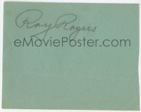 9r260 ROY ROGERS signed 3x4 cut album page 1940s it can be framed & displayed with a repro!
