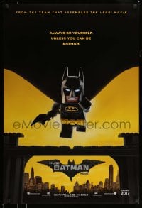 9w737 LEGO BATMAN MOVIE teaser DS 1sh 2017 always be yourself, unless you can be Batman, 2017 style