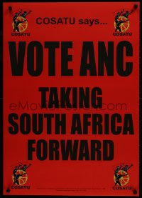 9w313 COSATU 24x33 South African special poster 1990s vote ANC - take South Africa forward!