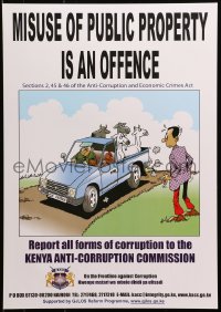 9w398 MISUSE OF PUBLIC PROPERTY IS AN OFFENCE 17x24 Kenyan special poster 2000s end corruption now!