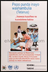 9w417 PEPO PUNDA INAYO WASHAMBULIA 15x24 African poster 1990s receive a vaccination for tetanus!