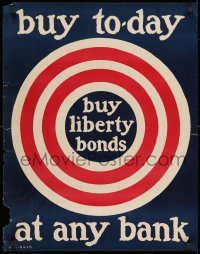 9w033 BUY LIBERTY BONDS 22x28 WWI war poster 1917 buy today, great art of bullseye by S.L. Bush!