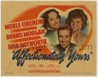 9y007 AFFECTIONATELY YOURS TC 1941 Dennis Morgan in heart with Merle Oberon & Rita Hayworth!