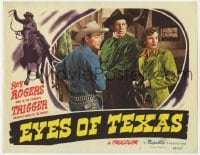 9y452 EYES OF TEXAS LC #5 1948 Roy Rogers, Andy Devine & Lynne Roberts looking puzzled!