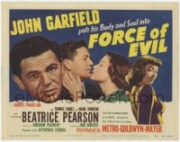9y064 FORCE OF EVIL TC 1948 John Garfield, Beatrice Pearson & sexy Marie Windsor!