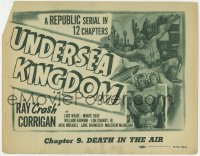 9y229 UNDERSEA KINGDOM chapter 9 TC R1950 Crash Corrigan, Republic sci-fi serial, Death in the Air!