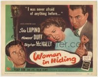9y245 WOMAN IN HIDING TC 1950 Ida Lupino is on the run from her crazy husband Stephen McNally!