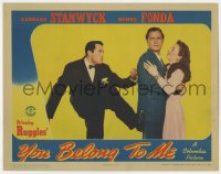 9y990 YOU BELONG TO ME LC 1941 Henry Fonda kicks Roger Clark, who's hugging Barbara Stanwyck!