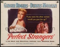 9z915 PERFECT STRANGERS 1/2sh 1950 Ginger Rogers in fur & fine jewelry, smoking with Dennis Morgan!
