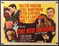 9z923 RED DANUBE style B 1/2sh 1949 Janet Leigh, Angela Lansbury, Ethel Barrymore, Pidgeon, Lawford!