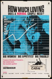 1b218 COMMON LAW CABIN 1sh 1967 Russ Meyer, How Much Loving Does a Normal Couple Need!