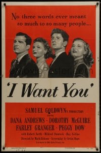 1b451 I WANT YOU style A 1sh 1951 Dana Andrews, Dorothy McGuire, Farley Granger, Peggy Dow