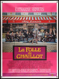 1c753 MADWOMAN OF CHAILLOT French 1p 1970 art of Katharine Hepburn & others sitting outside cafe!