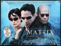 1f225 MATRIX British quad 1999 Keanu Reeves, Carrie-Anne Moss, Laurence Fishburne, Wachowskis!