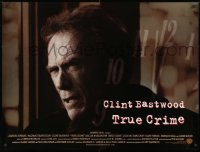 1f239 TRUE CRIME DS British quad 1999 great close up of director & journalist Clint Eastwood!