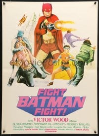1f006 FIGHT BATMAN FIGHT Filipino poster 1973 different art of Victor Wood in the title role!