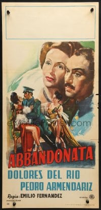 1f920 LAS ABANDONADAS Italian locandina 1949 different art of Dolores Del Rio & Armendariz!