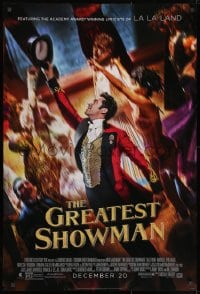 1g441 GREATEST SHOWMAN style B advance DS 1sh 2017 Hugh Jackman as P.T. Barnum, top cast!