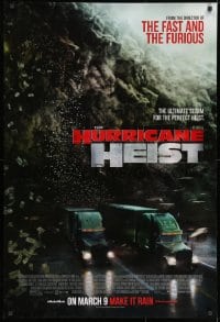 1g485 HURRICANE HEIST advance DS 1sh 2018 Toby Kebbell, the ultimate storm for the perfect heist!