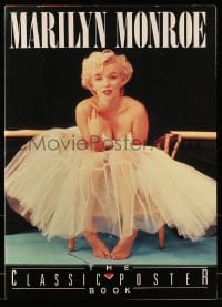 1j332 MARILYN MONROE THE CLASSIC POSTER BOOK softcover book 1990 some full-page color images!