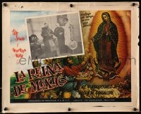 1j445 LA REINA DE MEXICO Mexican LC 1940 The Queen of Mexico, great art of the Virgin Mary!