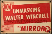 1j141 WALTER WINCHELL 14x21 advertising poster 1930s exclusive series in The Mirror newspaper!