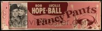 1k008 FANCY PANTS paper banner 1950 close up of cowgirl Lucille Ball hugging dude Bob Hope!