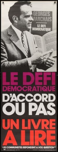 1k111 LE DEFI DEMOCRATIQUE 21x57 French special poster 1973 George Marchais political book promo!
