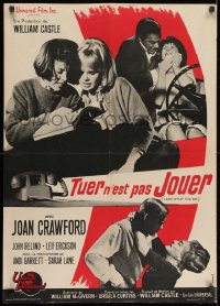 1p179 I SAW WHAT YOU DID French 23x32 1965 Joan Crawford, Castle, you may be the next target!