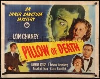 1p075 PILLOW OF DEATH 1/2sh 1945 art of Lon Chaney Jr, Universal Inner Sanctum mystery thriller!