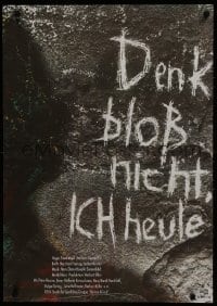 1t547 JUST DON'T THINK I'LL CRY East German 23x32 1990 Frank Vogel's Denk bloss nicht, ich heule!