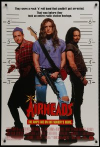 1w608 AIRHEADS DS style B 1sh 1994 rockers Adam Sandler, Brendan Fraser & Steve Buscemi!