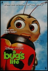 1w662 BUG'S LIFE teaser DS 1sh 1998 Walt Disney Pixar CG cartoon, ladybug, who you callin' lady?!