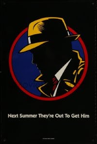 1w696 DICK TRACY teaser DS 1sh 1990 next Summer they are out to get detective Warren Beatty!