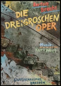 1w496 DIE DREIGROSCHEN OPER 23x32 East German stage poster 1988 Three Penny Opera, Brecht!