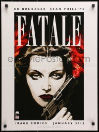1w372 FATALE 18x24 special poster 2012 Brubaker & Sean Phillips, femme fatale Jo pursued by cult!