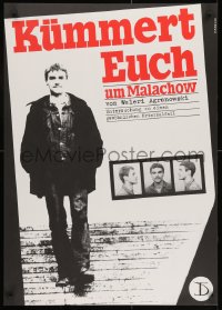 1w539 KUMMERT EUCH UM MALACHOW 23x32 East German stage poster 1981 Waleri Agranowski play, Kanzler!