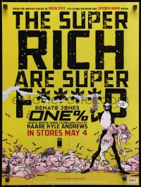 1w429 RENATO JONES: THE ONE% 18x24 special poster 2016 the Super Rich Are Super F****D!