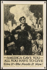 1w045 AMERICA GAVE YOU ALL YOU HAVE TO GIVE 28x42 WWI poster 1917 workers & smokestacks by Taylor!