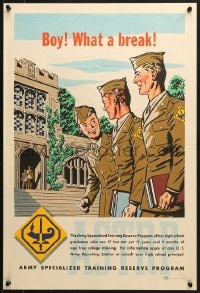 1w056 BOY WHAT A BREAK 17x25 WWII war poster 1944 young men in uniform, recruiting for ASTRP!