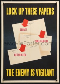 1w087 LOCK UP THESE PAPERS 14x20 WWII war poster 1943 protect secrets, the enemy is vigilant!