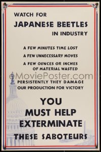 1w125 WATCH FOR JAPANESE BEETLES IN INDUSTRY 25x38 WWII war poster 1942 exterminate the saboteurs!