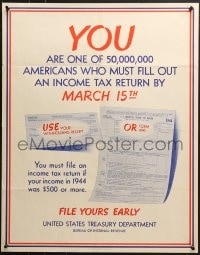 1w137 YOU ARE ONE OF 50,000,000 22x28 WWII war poster 1944 file your taxes, they need your money!