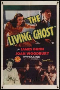 1y530 LIVING GHOST 1sh 1942 James Dunn holding gun, flashlight, and Joan Woodbury & both are scared