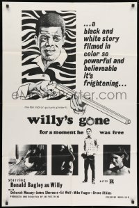 1y973 WILLY'S GONE 1sh 1972 b&w story filmed in color so powerful and believable it's frightening!